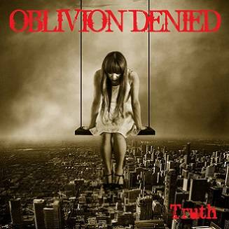 Oblivion Denied : Truth